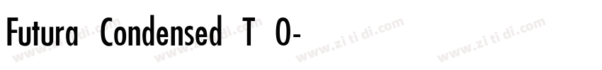Futura Condensed T O字体转换